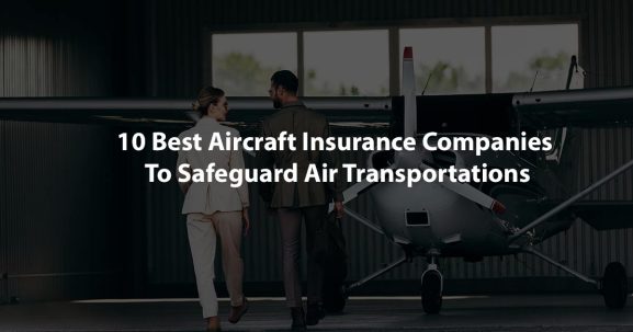 best aircraft insurance companies